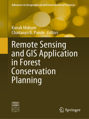 cover image of Remote Sensing and GIS Application in Forest Conservation Planning